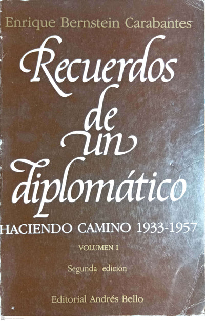 RECUERDOS DE UN DIPLOMÁTICO VOL I