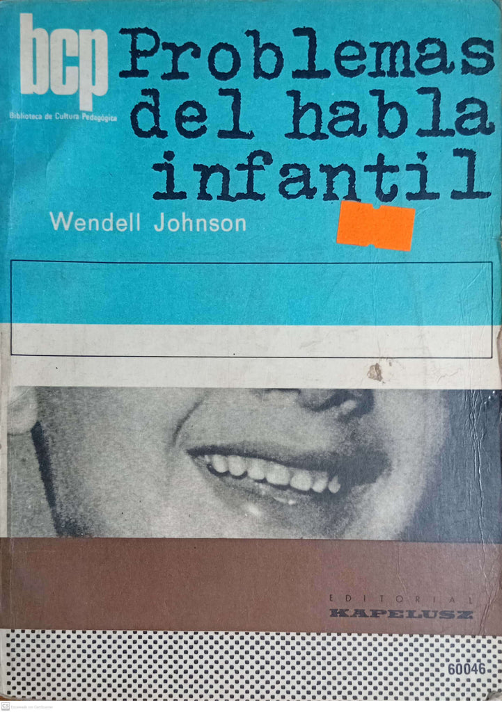 PROBLEMAS DEL HABLA INFANTIL