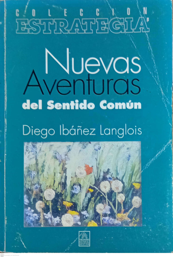 NUEVAS AVENTURAS DEL SENTIDO COMÚN