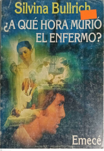 A Que Hora Murio El Enfermo