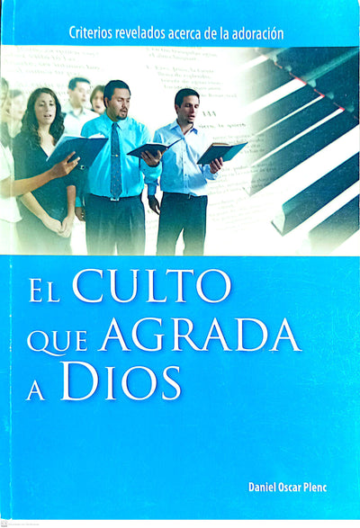 el culto que agrada a dios