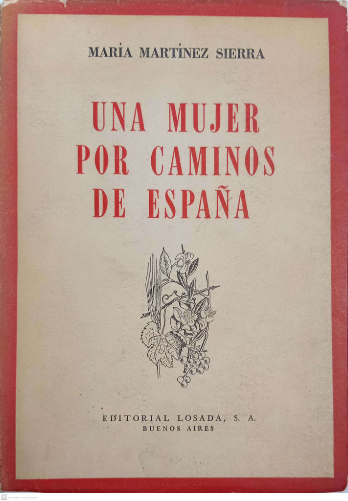 Una Mujer Por Los Caminos de España