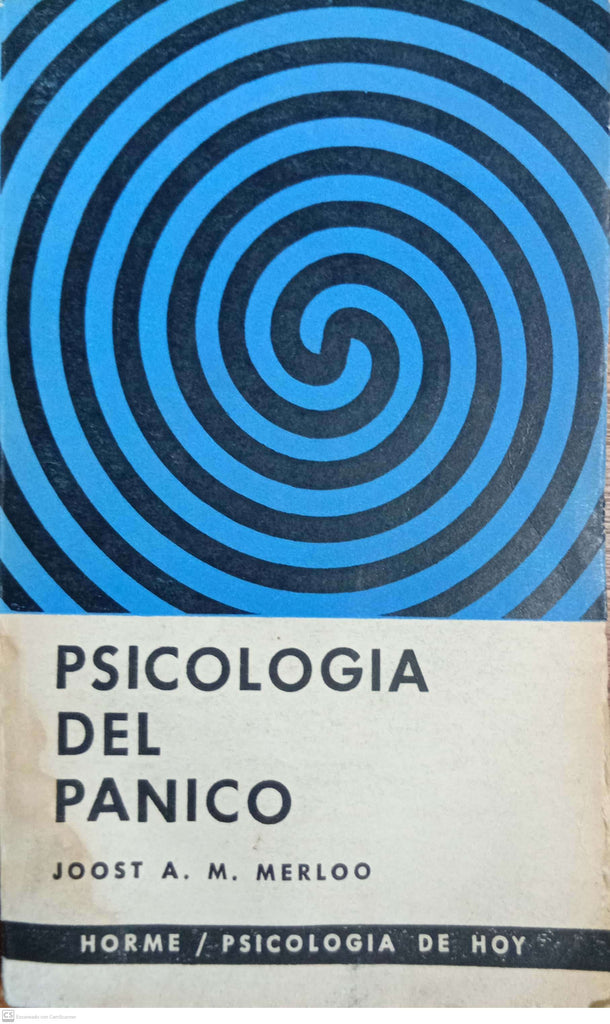 PSICOLOGIA DEL PANICO