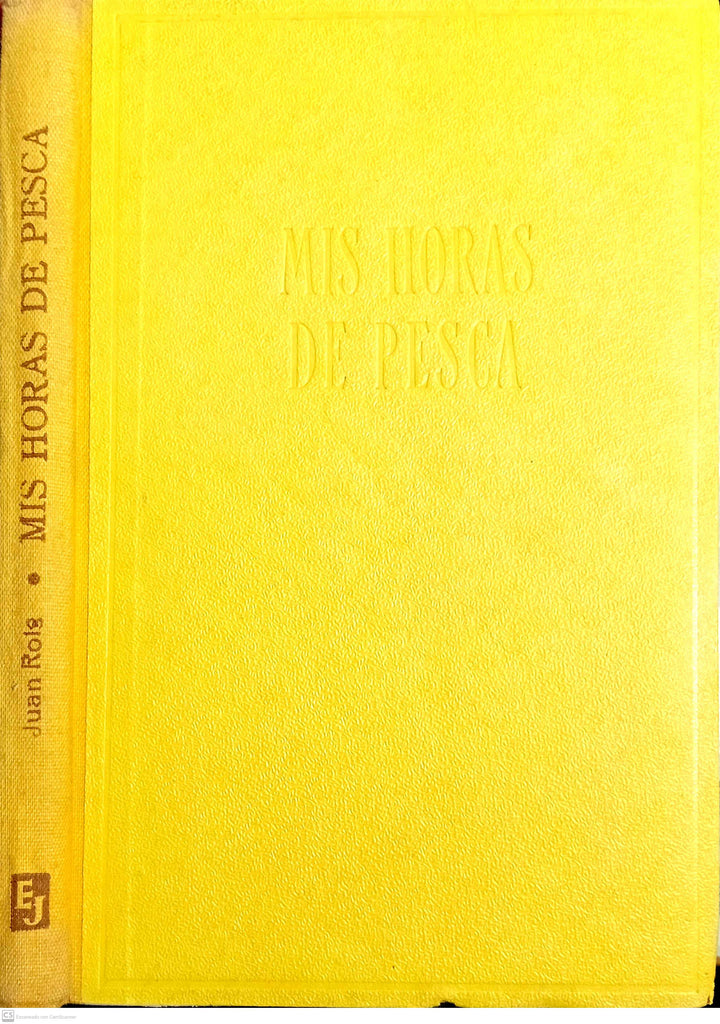 MIS HORAS DE PESCA