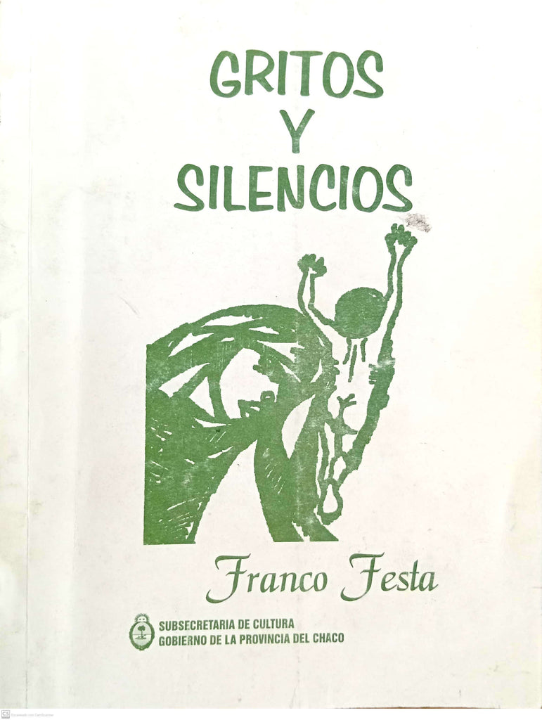 GRITOS Y SILENCIOS