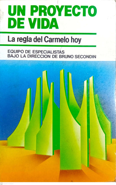UN PROYECTO DE VIDA.