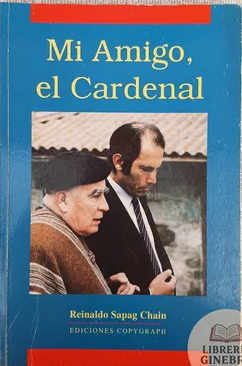 Mi amigo, el Cardenal