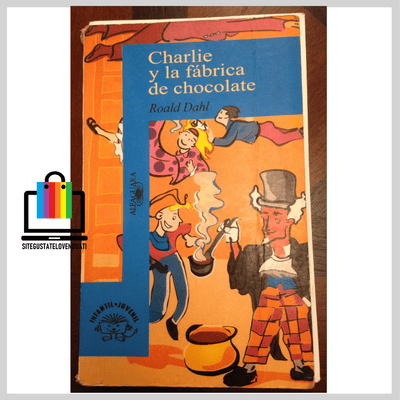Charlie Y La Fábrica De Chocolate