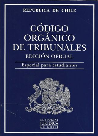 Codigo Organico De Tribunales - Edicion Estudiantes