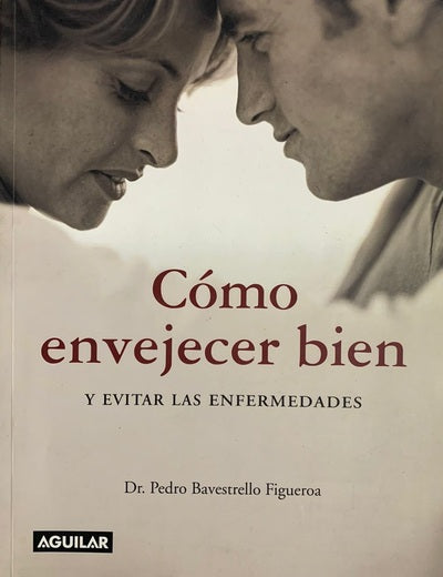 Como envejecer bien