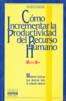 Cómo Incrementar la Productividad del Recurso Humano