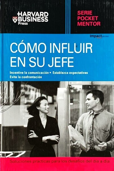 Cómo influir en su jefe