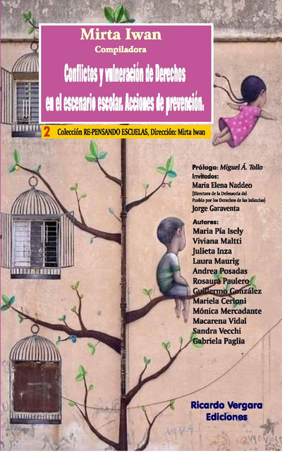 Conflictos y vulneracion de Derechos en el escenario escolar