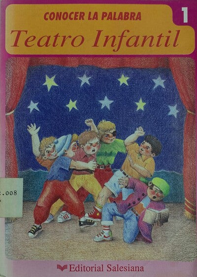 CONOCER LA PALABRA: TEATRO INFANTIL 1