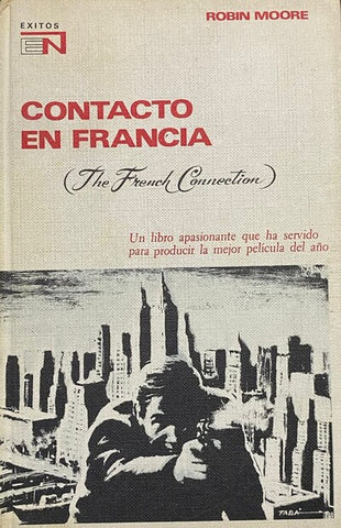 Contacto en Francia (The French Connection)