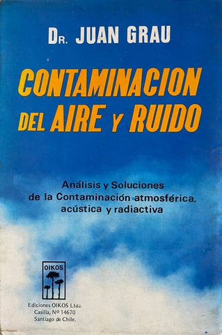 CONTAMINACIÓN DEL AIRE Y RUIDO