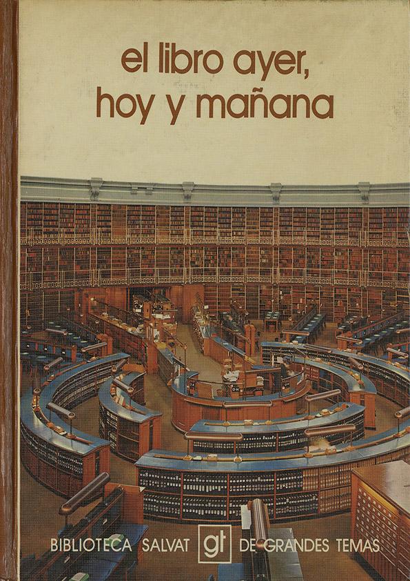 El libro ayer, hoy y mañana