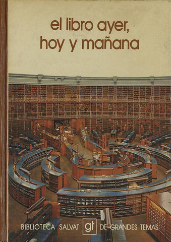 El libro ayer, hoy y mañana