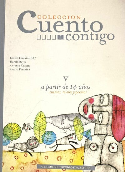 Colección Cuento Contigo V: a partir de 14 años. Cuentos, relatos y poemas