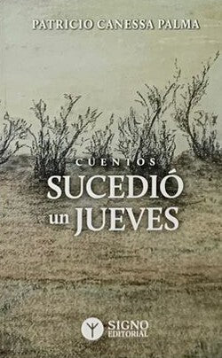 Cuentos: Sucedió un jueves