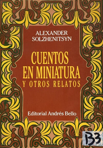 Cuentos en miniatura y otros relatos