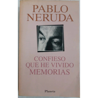 Confieso que he vivido