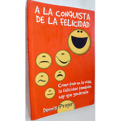 A La Conquista De La Felicidad