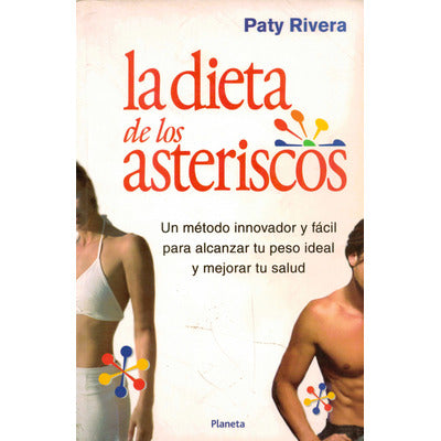 La dieta de los asteriscos
