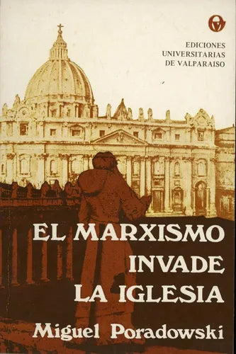 El marxismo invade la Iglesia