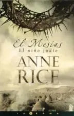El Mesías: El Niño Judío