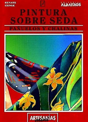 Pintura Sobre Seda - Pauelos y Chalinas