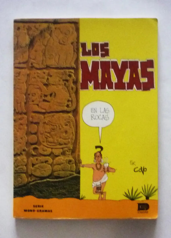 Los Mayas En Las Rocas