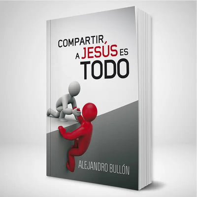 Compartir A Jesús Es Todo