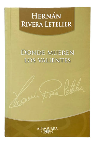 Donde Mueren Los Valientes