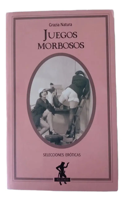 Juegos morbosos
