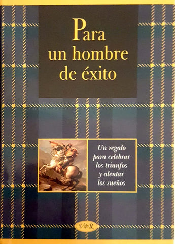 Para UN Hombre De Éxito