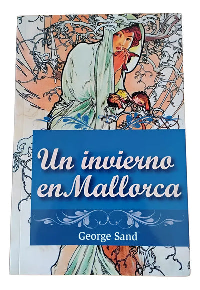 UN INVIERNO EN MALLORCA