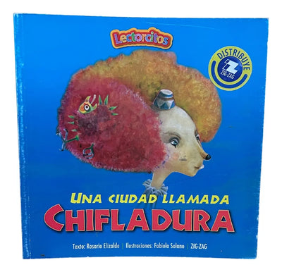 UNA CIUDAD LLAMADA CHIFLADURA