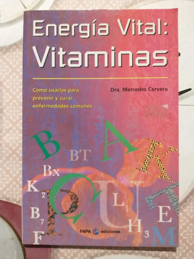 Energía Vital: Vitaminas