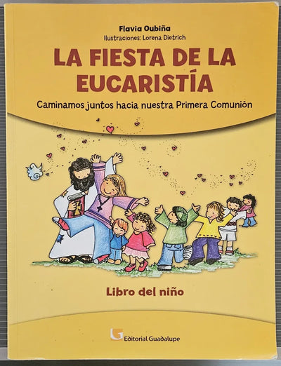 La Fiesta De La Eucaristia