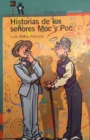 Historias De Los Señores Moc Y Poc
