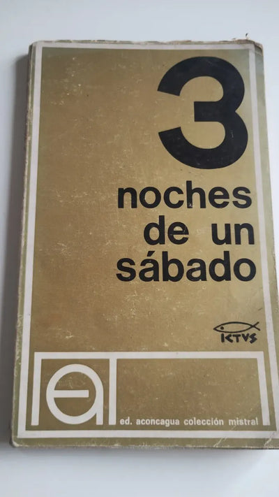 Tres noches de un sábado