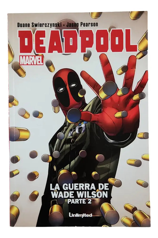 Deadpool La Guerra De Wade Wilson (Parte 2) ...
