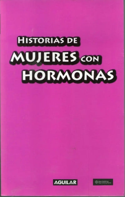 Historias de mujeres con hormonas