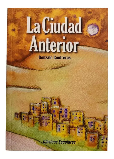 La Ciudad Anterior
