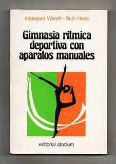 Gimnasia rítmica deportiva con aparatos manuales