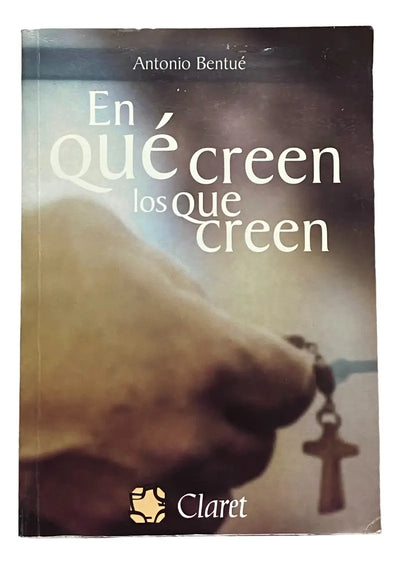 En qué creen los que creen