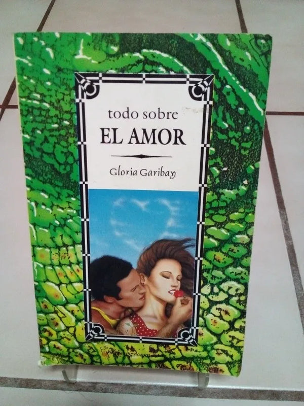 Todo Sobre El Amor
