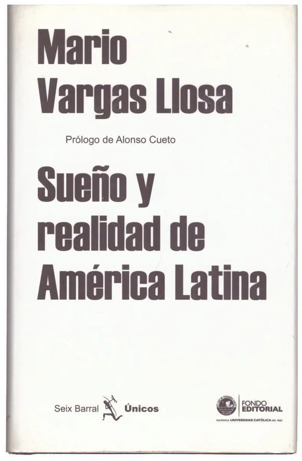 Sueño Y Realidad De América Latina