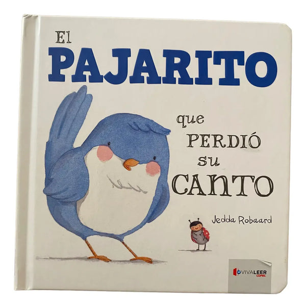 El pajarito que perdió su canto